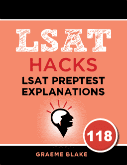LSAT Preptest 118 LR Explanations
