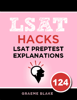 LSAT Preptest 124 LR Explanations