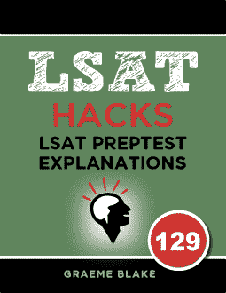 LSAT Preptest 129 LR Explanations