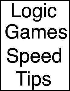 Logic Games speed tips