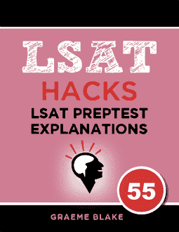 LSAT Preptest 55 Explanations