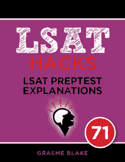 LSAT Preptest 71 LR Explanations